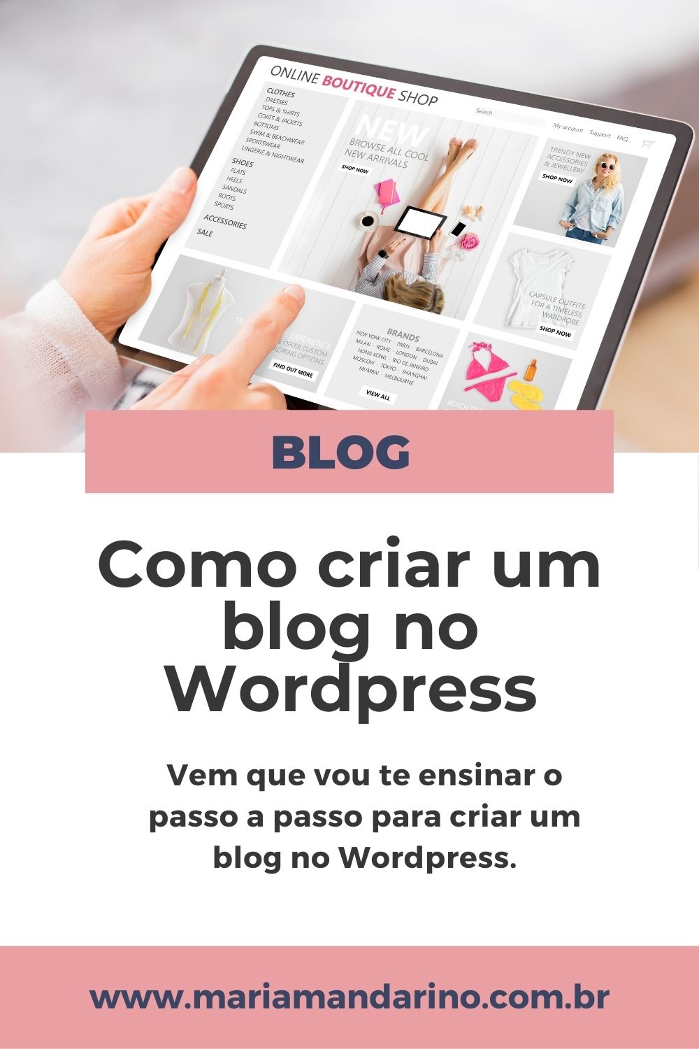 Como Criar Um Blog No Wordpress - Maria Mandarino