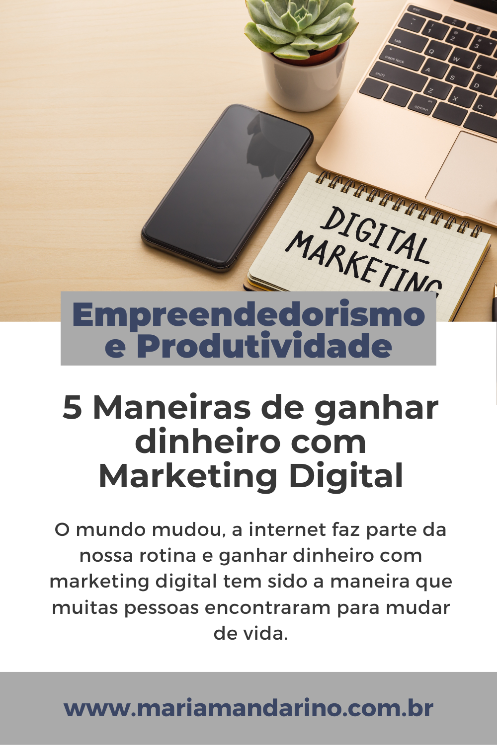 Como ganhar dinheiro com Marketing Digital (sem ser influencer)