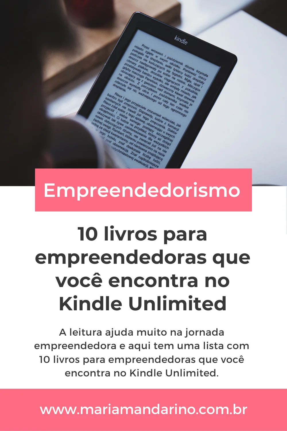 10 Livros Para Empreendedoras Que Você Encontra No Kindle Unlimited ...